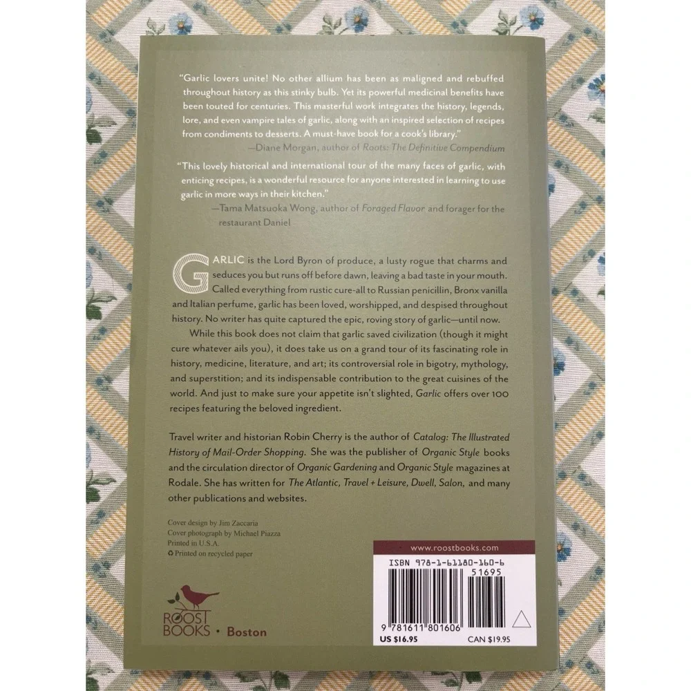 Garlic, an Edible Biography: Robin Cherry Signed First Edition Includes 100 Rec
